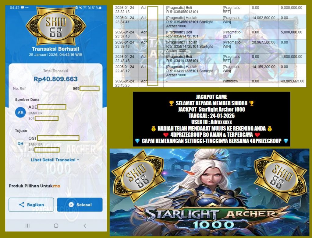 SHIO88 JACKPOT STARLIGHT ARCHER 1000 Rp.40.809.663,- LUNAS