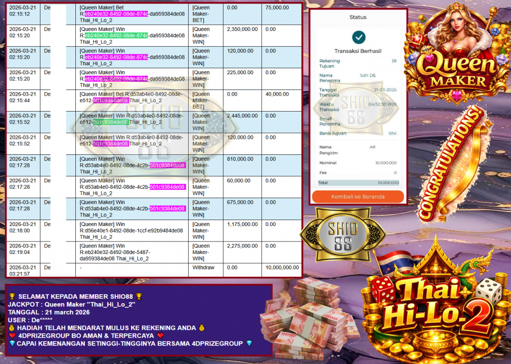 SHIO88 JACKPOT Queen Maker ”Thai_Hi_Lo_2” Rp10,000,000,- LUNAS