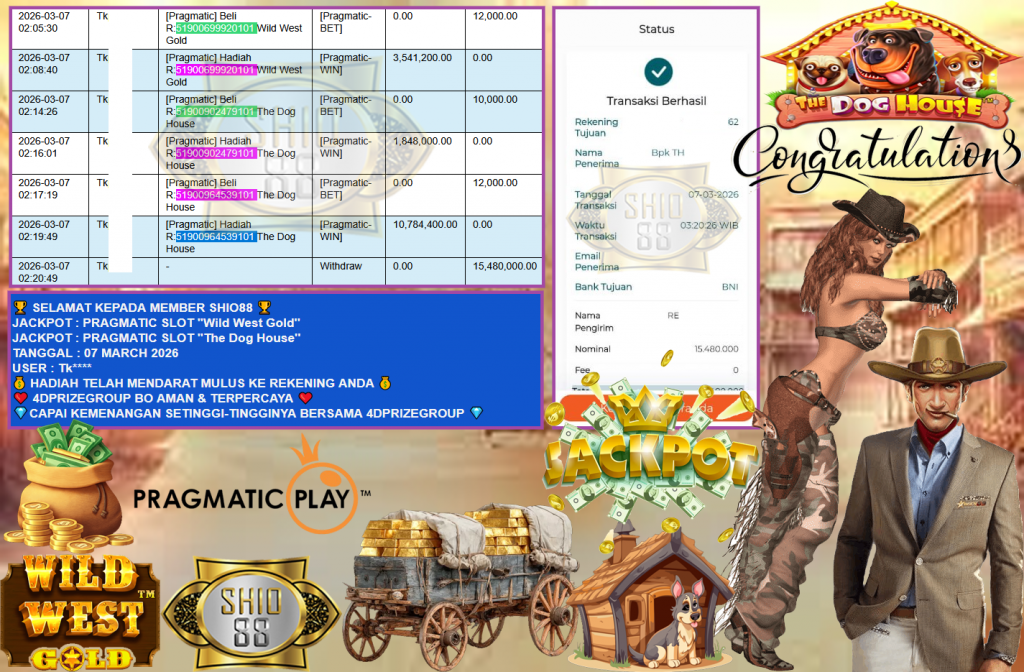 SHIO88 JACKPOT PRAGMATIC SLOT ”Wild West Gold” & ”The Dog House” Rp15,480.000,- LUNAS