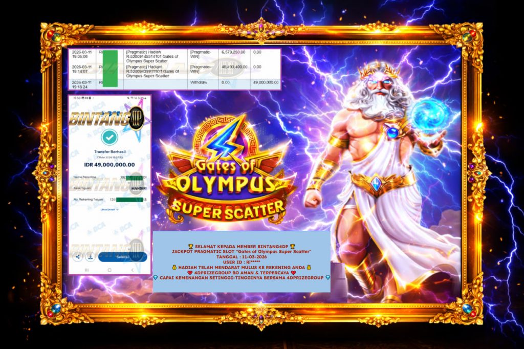 BINTANG4DP JACKPOT PRAGMATIC SLOT “Gates of Olympus Super Scatter” Rp 49.000.000,- LUNAS