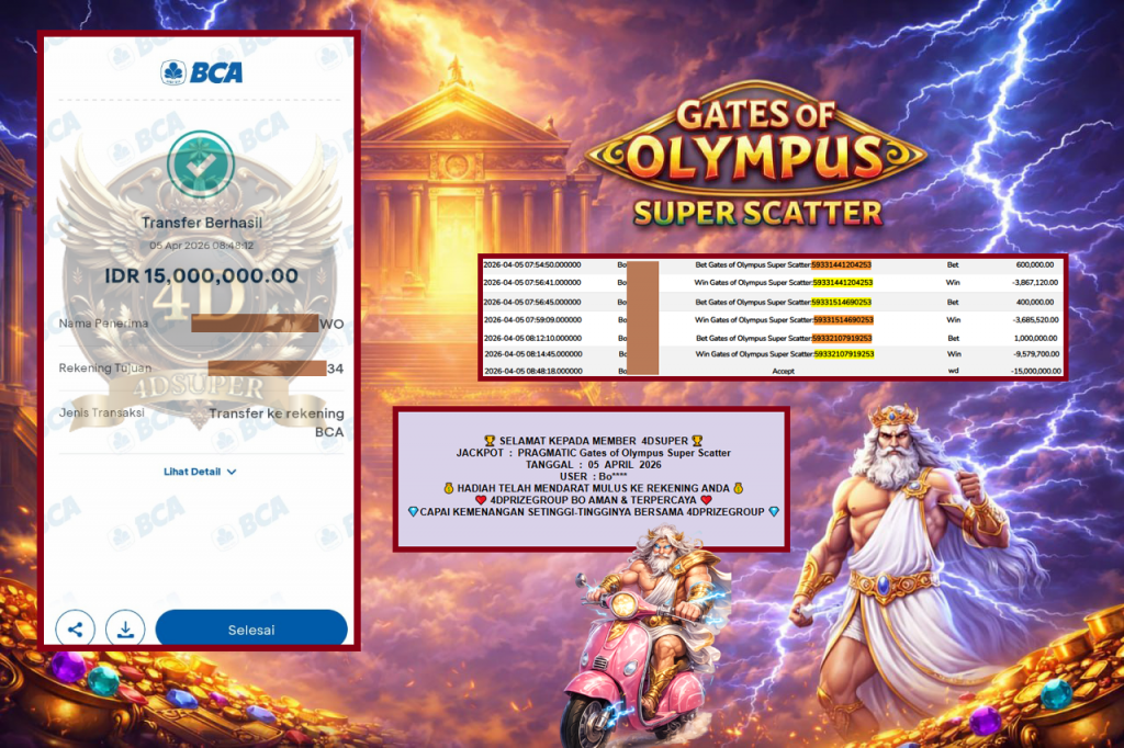 4DSUPER JACKPOT PRAGMATIC Gates of Olympus Super Scatter Rp15.000.000,- LUNAS