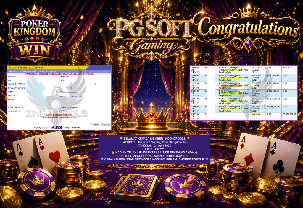 INDO4DPOOLS JACKPOT PGSOFT Gaming ” Poker Kingdom Win ” Rp 35,000,000,- LUNAS,