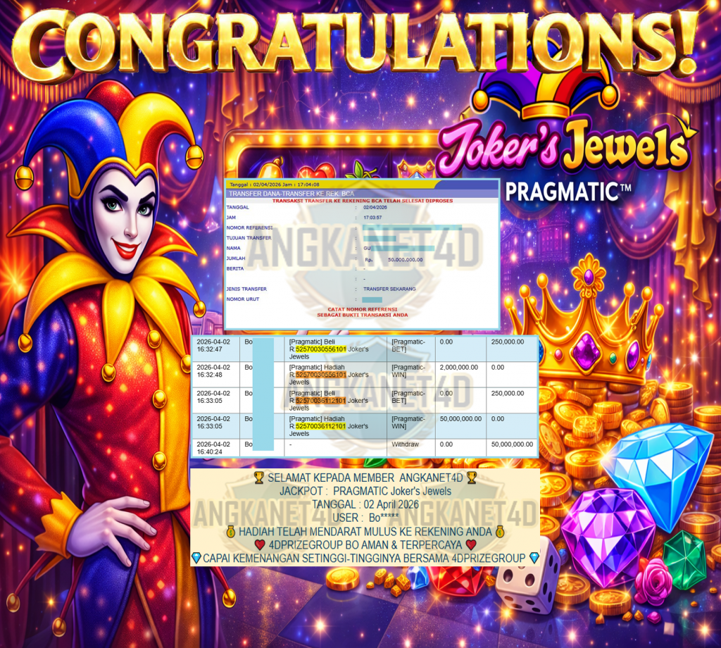 ANGKANET4D JACKPOT PRAGMATIC ” Joker’s Jewels ” Rp 50,000,000,- LUNAS