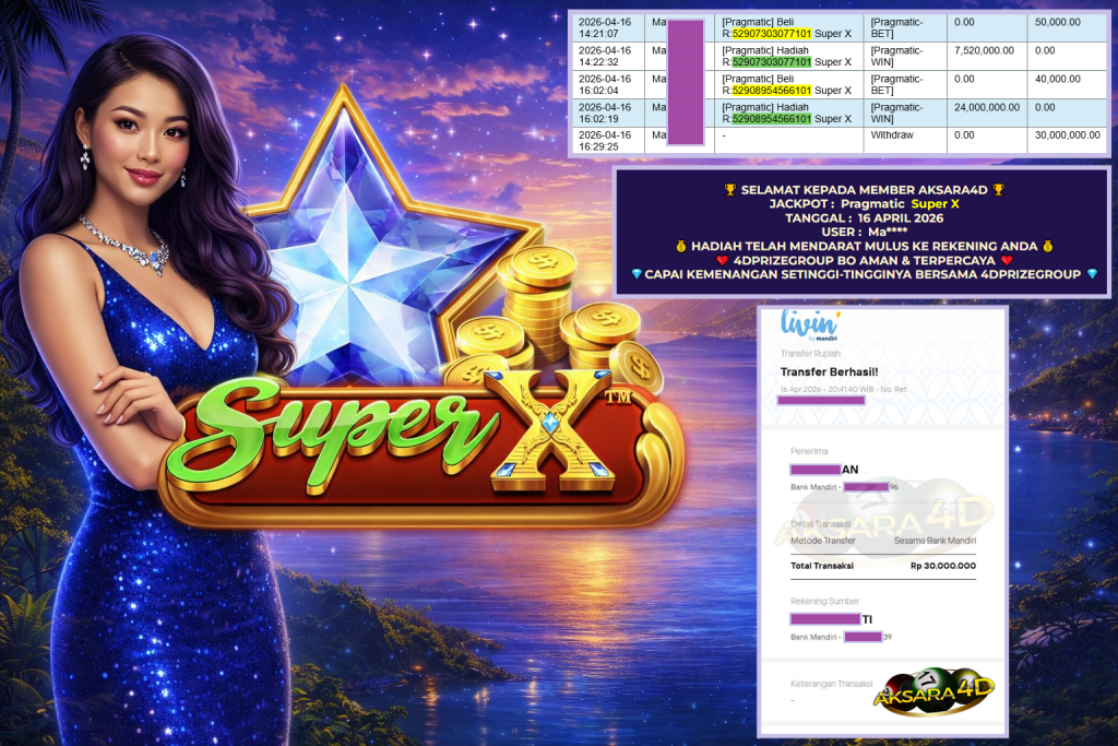 AKSARA4D JACKPOT PRAGMATIC ” Super X ” Rp 30.000.000,- LUNAS