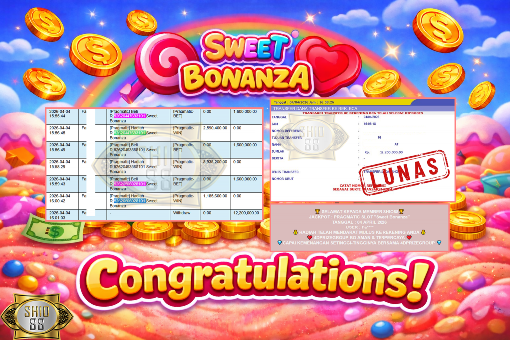 SHIO88 JACKPOT PRAGMATIC SLOT “Sweet Bonanza” Rp12.200.000,- LUNAS